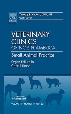 Organ Failure in Critical Illness, An Issue of Veterinary Clinics: Small Animal Practice