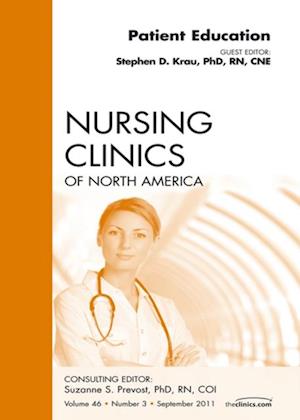 Patient Education, An Issue of Nursing Clinics