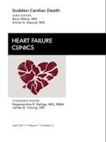 Sudden Cardiac Death, An Issue of Heart Failure Clinics