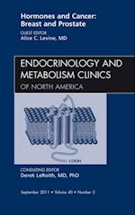 Hormones and Cancer: Breast and Prostate, An Issue of Endocrinology and Metabolism Clinics of North America