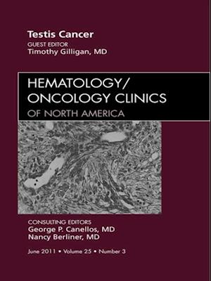 Testes Cancer, An Issue of Hematology/Oncology Clinics of North America