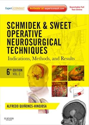 Schmidek and Sweet: Operative Neurosurgical Techniques E-Book