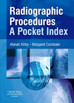 Radiographic Procedures: A Pocket Index E-Book