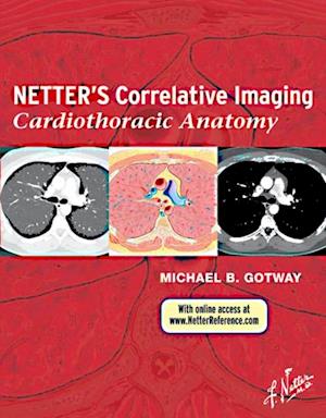 Netter's Correlative Imaging: Cardiothoracic Anatomy