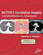 Netter's Correlative Imaging: Cardiothoracic Anatomy