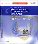 Mechanical Circulatory Support: A Companion to Braunwald's Heart Disease Ebook