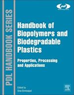 Handbook of Biopolymers and Biodegradable Plastics