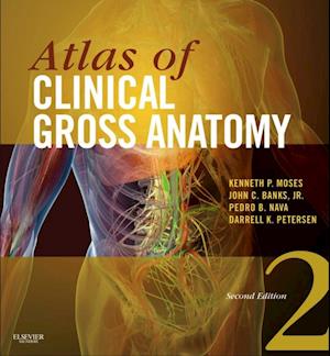 Atlas of Clinical Gross Anatomy E-Book