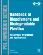 Handbook of Biopolymers and Biodegradable Plastics