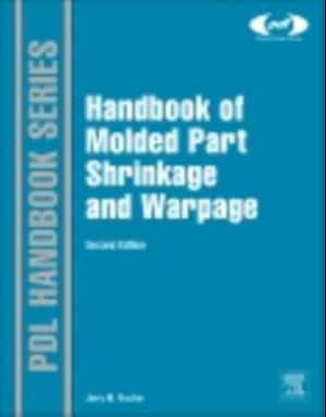 Handbook of Molded Part Shrinkage and Warpage