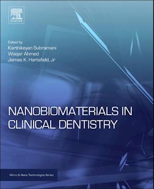 Nanobiomaterials in Clinical Dentistry