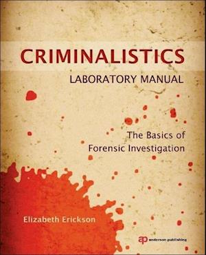 Criminalistics Laboratory Manual