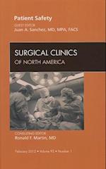 Patient Safety, An Issue of Surgical Clinics