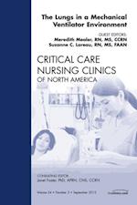 Lungs in a Mechanical Ventilator Environment, An Issue of Critical Care Nursing Clinics