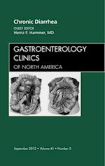 Chronic Diarrhea, An Issue of Gastroenterology Clinics