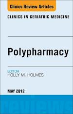 Polypharmacy, An Issue of Clinics in Geriatric Medicine