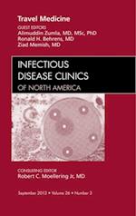 Travel Medicine, An Issue of Infectious Disease Clinics