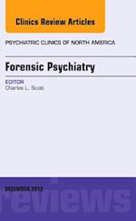 Forensic Psychiatry, An Issue of Psychiatric Clinics