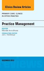 Practice Management, An Issue of Primary Care Clinics in Office Practice