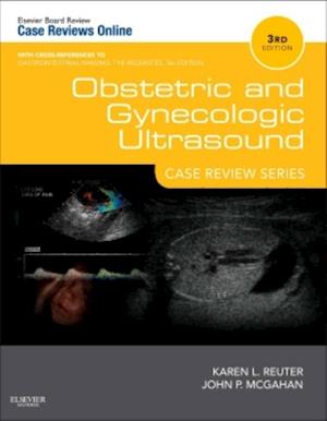 Obstetric and Gynecologic Ultrasound: Case Review Series