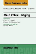 Male Pelvic Imaging, An Issue of Radiologic Clinics of North America