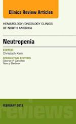Neutropenia, An Issue of Hematology/Oncology Clinics of North America