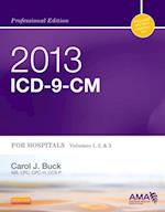 2013 ICD-9-CM for Hospitals, Volumes 1, 2 and 3 Professional Edition -- E-Book