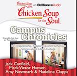 Chicken Soup for the Soul: Campus Chronicles