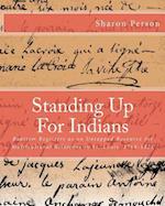 Standing Up for Indians