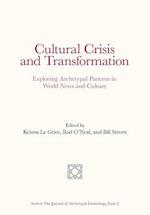 Cultural Crisis and Transformation