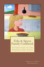 Erbs & Spices Family Cookbook