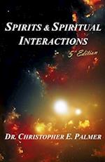 Spirits & Spiritual Interactions