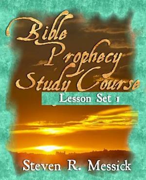 Bible Prophecy Study Course