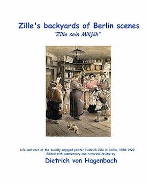 Zille's Backyards of Berlin Scenes