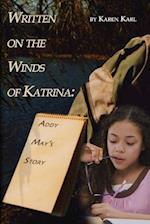 Written on the Winds of Katrina