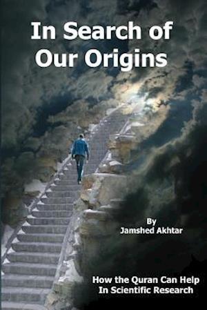 In Search of Our Origins