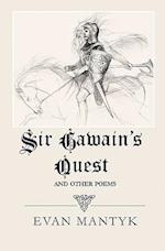 Sir Gawain's Quest and Other Poems