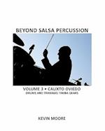 Beyond Salsa Percussion