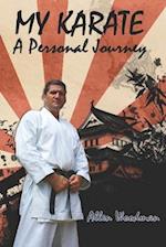 My Karate a personal journey: a personal journey 