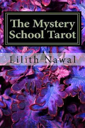 The Mystery School Tarot