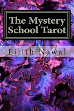 The Mystery School Tarot