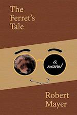 The Ferret's Tale