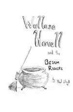 Wallase Hovell and the Besom Riders