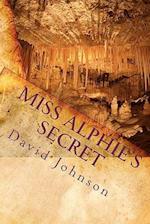 Miss Alphie's Secret