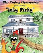 Icky Ricky: The Finley Chronicles 