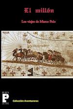 El Millón, Los Viajes de Marco Polo