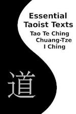 Essential Taoist Texts