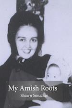 My Amish Roots