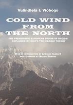 Cold Wind from the North