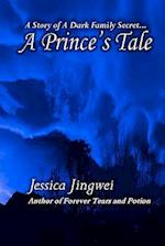 A Prince's Tale